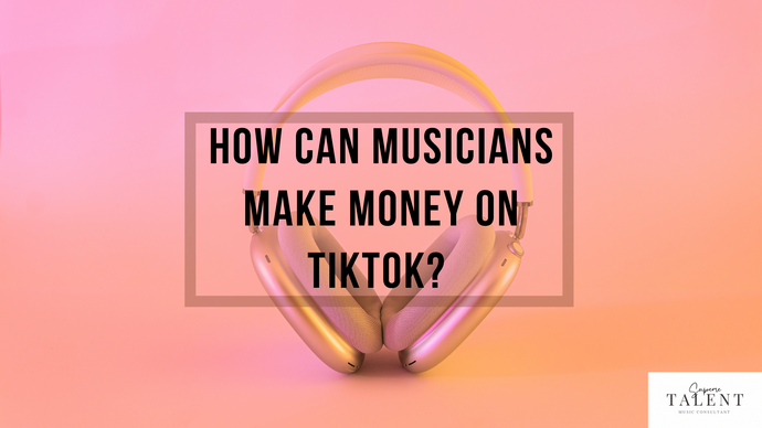 How Musicians Can Make Money on TikTok