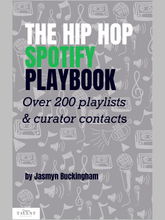 Load image into Gallery viewer, The Hip Hop Spotify Playbook