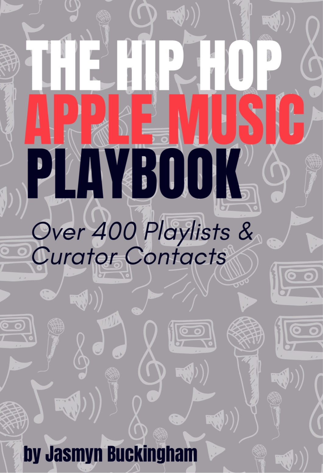 The Hip Hop Apple Music Playbook