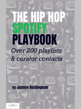 Load image into Gallery viewer, The Hip Hop Spotify Playbook
