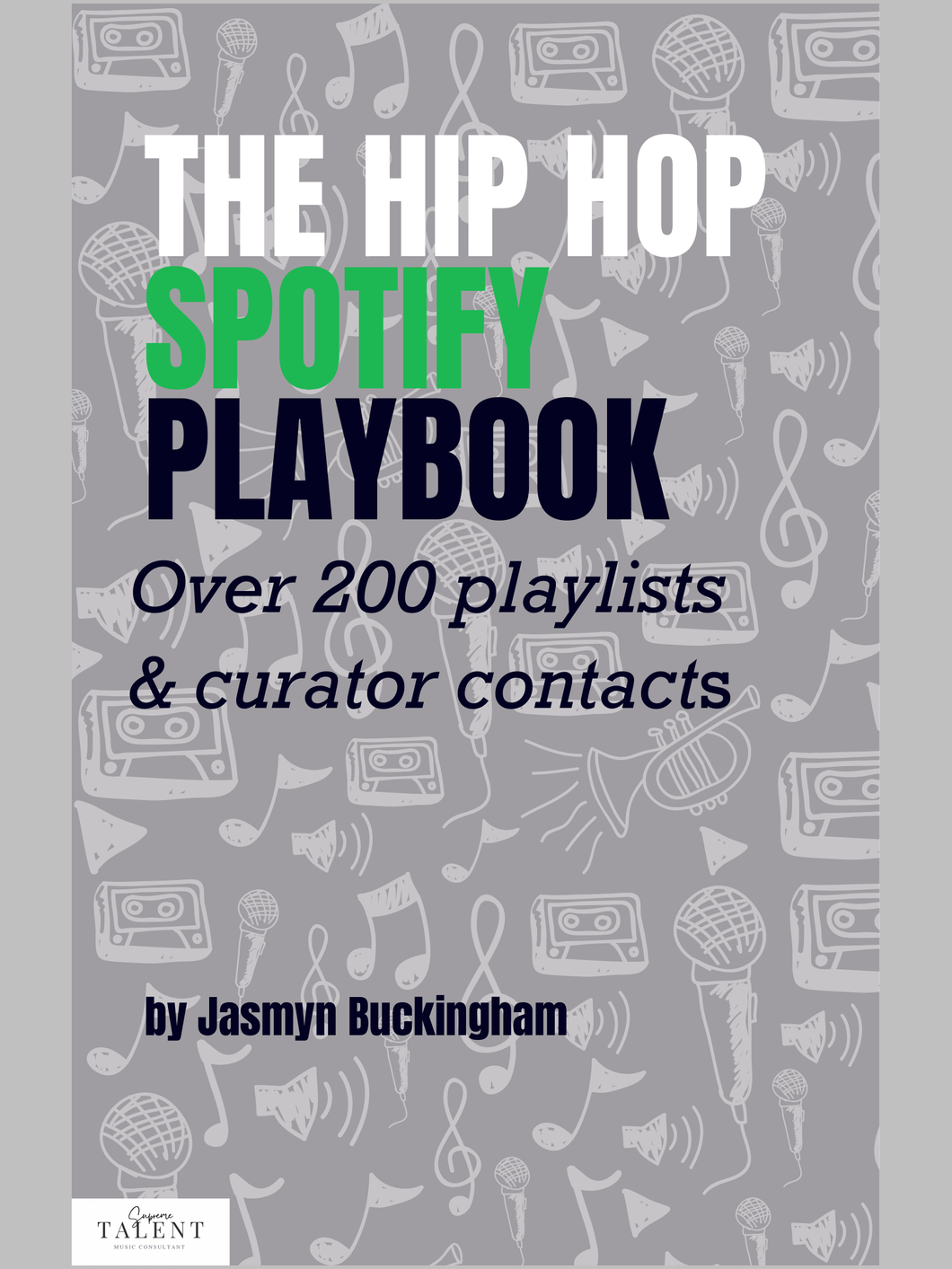 The Hip Hop Spotify Playbook